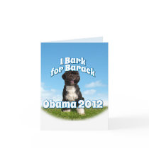 I Bark for Barack, Bo the First Dog Obama Card