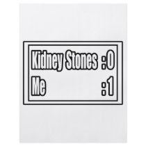 I Beat Kidney Stones (Scoreboard) Full Color Flyer