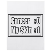 I Beat Skin Cancer (Scoreboard) flyers