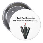 I Beat The Recession Avon Button