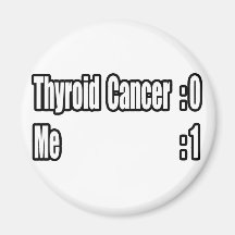 I Beat Thyroid Cancer (Scoreboard) Refrigerator Magnet