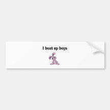 I beat up boys bumper stickers
