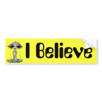 I Believe Alien Bumper Sticker bumper stickers by Quantum_Art_Nerd I Believe Alien Bumper Sticker bumper stickers