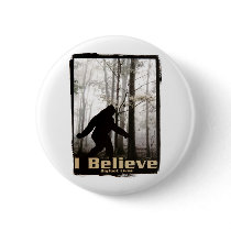 I Believe Bigfoot Lives buttons