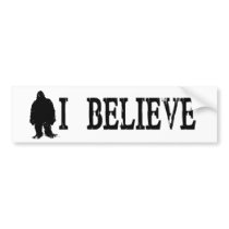 I Believe bumper stickers