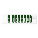 i believe bumper stickers by funnybumperstickers i believe bumper stickers