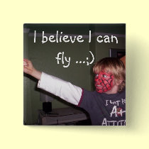 I believe I can fly ...;) buttons