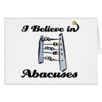 i believe in abacuses cards