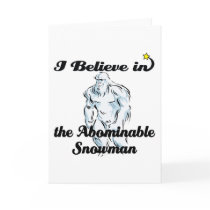 i believe in abominable snowman card