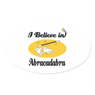 i believe in abracadabra oval sticker Zazzle_sticker