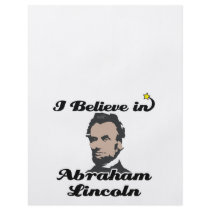 i believe in abraham lincoln flyers