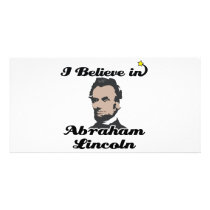 i believe in abraham lincoln photo card template