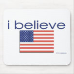 I believe in America Mouse Pad