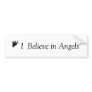 I  Believe in Angels Bumper sticker