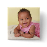 I believe in Angels Pin