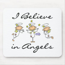 I Believe in Angels T-shirts and Gifts Mouse Pad
