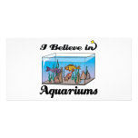 i believe in aquariums photo card