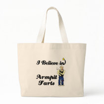 i believe in armpit farts tote bag
