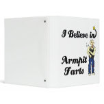 i believe in armpit farts binders