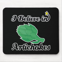 i believe in artichokes mouse pads