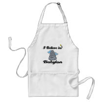 i believe in Babylon Aprons