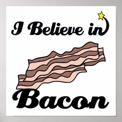 i believe in bacon print