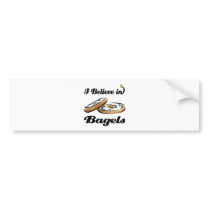 i believe in bagels bumper sticker