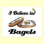 i believe in bagels postcards