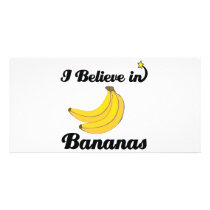 i believe in bananas photo card