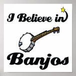 i believe in banjos posters