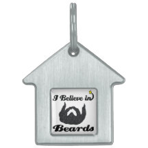 i believe in beards pet ID tags