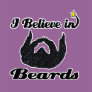 i believe in beards