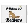 i believe in beavers cards