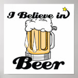 i believe in beer posters