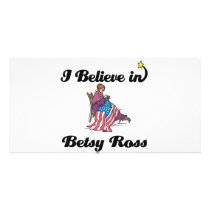 i believe in betsy ross photo card