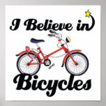 i believe in bicycles print