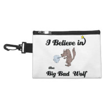 i believe in big bad wolf accessory bag