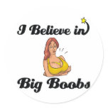 i believe in big boobs stickers