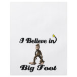 i believe in big foot flyers