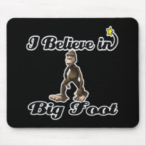 i believe in big foot mouse pads