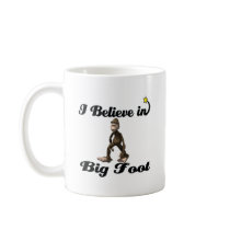 i believe in big foot mugs
