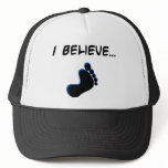 I Believe in Bigfoot hats