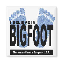 I Believe in Bigfoot Refrigerator Magnets