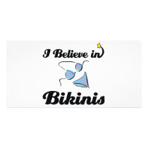 i believe in bikinis custom photo card