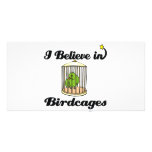 i believe in birdcages photo card