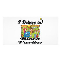 i believe in block parties custom photo card
