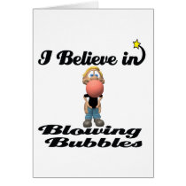 i believe in blowing gum bubbles card