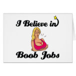 i believe in boob jobs