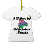 i believe in booster seats christmas ornaments
