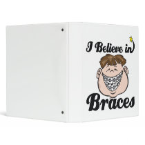 i believe in braces 3 ring binder